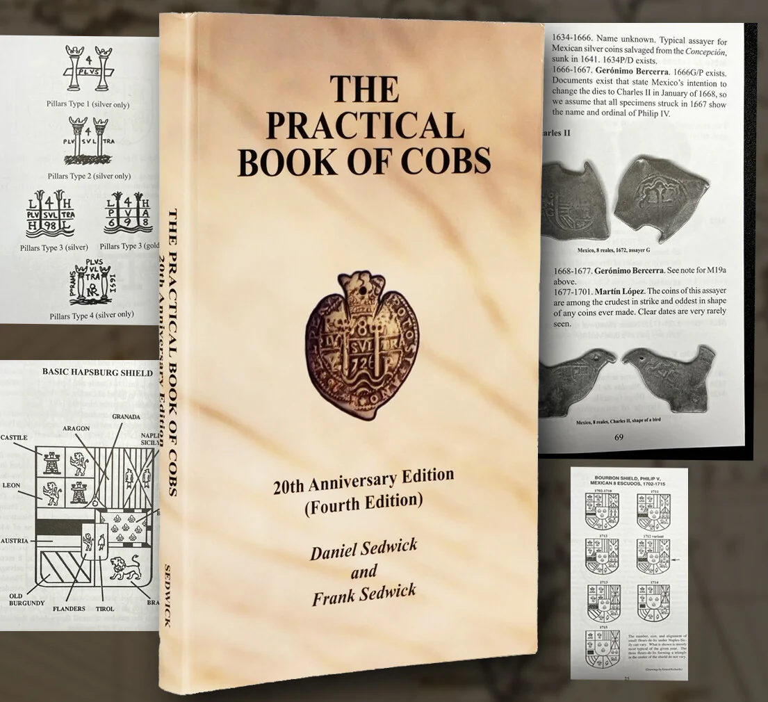 Sedwick's Practical Book of Cobs Spanish Colonial Coins & Shipwreck Reference - Image 5